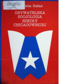 Obywatelska socjologia szkoły chicagowskiej