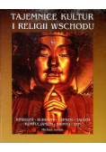 Tajemnice kultur i religii Wschodu