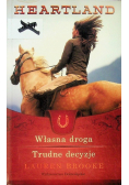 Własna droga. Trudne decyzje