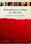 Myśl polityczna w Polsce po 1989 roku