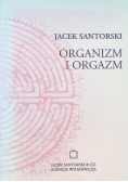 Organizm i orgazm