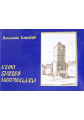 Uroki starego Inowrocławia