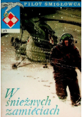 Pilot śmigłowca Nr 4 W śnieżnych zamieciach
