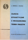 Zajęcia dydaktyczne z mechanicznej teorii maszyn