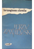 Brzegiem cienia