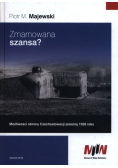 Zmarnowana szansa?