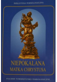 Niepokalana Matka Chrystusa