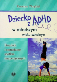 Dziecko z ADHD w młodszym wieku szkolnym