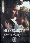 Meksykańskie piekło