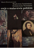 Wędrowny Sztukmistrz. Dedykowane Norwidowi eseje o malarstwie polskim