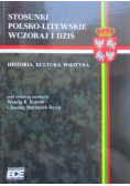 Stosunki polsko-litewskie wczoraj i dziś