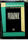 Galwanotechnika dla praktyków Poradnik