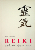 Reiki uzdrawiająca moc