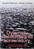 Dylematy stabilizowania koniunktury