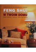 Feng Shui w twoim domu