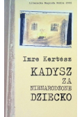 Kadysz za nienarodzone dziecko