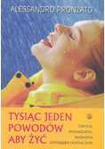 Tysiąc jeden powodów aby żyć