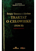 Traktat o człowieku Tom  II