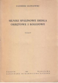 Silniki spalinowe diesla okrętowe i kolejowe