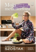 Moja spektakularna metamorfoza