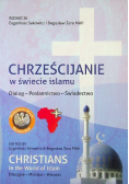 Chrześcijanie w Świecie Islamu