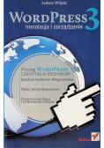 WordPress 3 Instalacja i zarządzanie