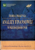 Teoria i praktyka analizy finansowej w przedsiębiorstwie