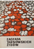 Zagłada tarnowskich Żydów