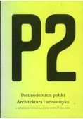 P2 Postmodernizm polski Architektura i urbanistyka