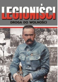 Legioniści droga do wolności