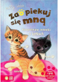 Zaopiekuj się mną niezapomniane opowieści o kotkach