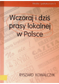 Wczoraj i dziś prasy lokalnej w Polsce