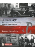 Czata 49 Relacje i wspomnienia żołnierzy