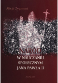 Naród w nauczaniu społecznym  Jana Pawła II