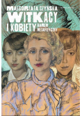 Witkacy i kobiety