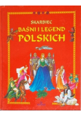 Skarbiec baśni i legend polskich