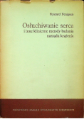 Osłuchiwanie serca i inne kliniczne metody badania narządu krążenia