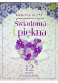 Świadoma i piękna