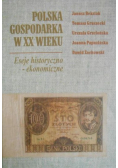 Polska gospodarka w XX wieku