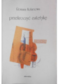 Przekroczyć estetykę