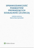 Sprawozdawczość podmiotów prowadzących działalność leczniczą