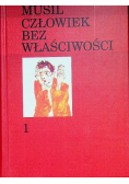 Człowiek bez właściwości Tom 1
