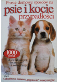Proste domowe sposoby na psie i kocie przypadłości