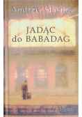 Jadąc na Babadag