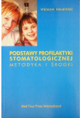 Podstawy profilaktyki stomatologicznej