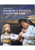 Dookoła świata z dziećmi gór