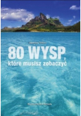 80 wysp które musisz zobaczyć