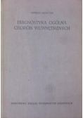 Diagnostyka ogólna chorób wewnętrznych