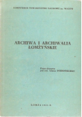 Archiwa i archiwalia Łomżyńskie