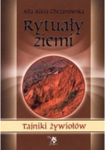 Tajniki żywiołów Rytuały ziemi